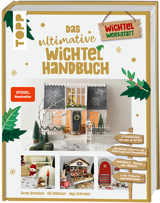 Das ultimative Wichtelhandbuch